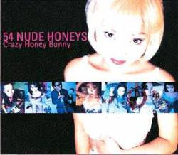 54 Nude Honeys : Crazy Honey Bunny